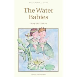 The Water-Babies by Charles Kingsley