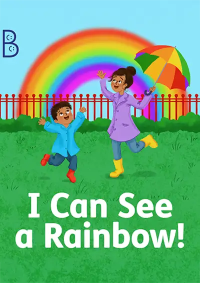 I can see a rainbow!