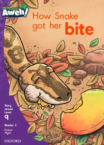 Book Cover - How snake got her bite by Louise K. Tucker